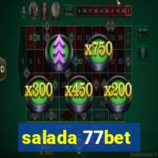 salada 77bet